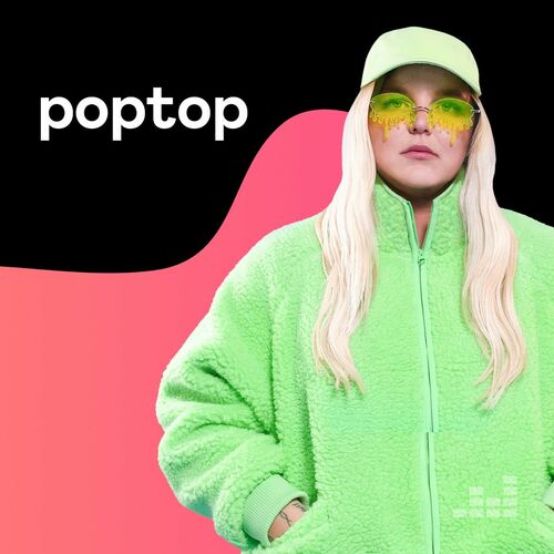 Playlist Poptop - À écouter sur Deezer | Musique en streaming