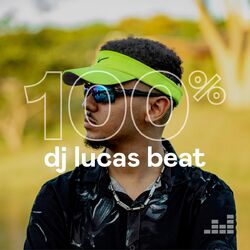 100% Dj Lucas Beat (2023) CD Completo