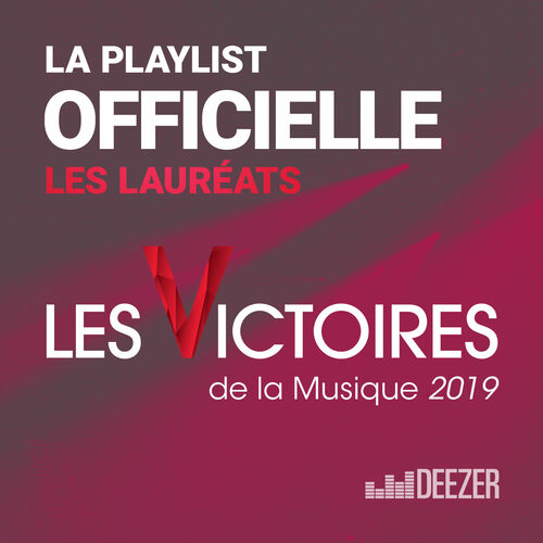 Playlist Victoires de la Musique 2019 : les lauréats - À ...