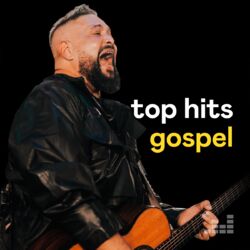Top Hits Gospel – Outubro 2023 CD Completo