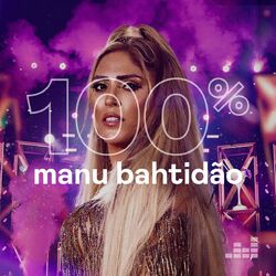 Download CD 100% Manu Bahtidão (2023)