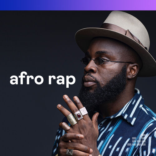 Afro Rap Playlist Listen Now On Deezer Music Str