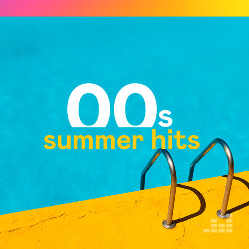Download 2000s Summer Hits playlist - Listen now on Deezer | Music ...