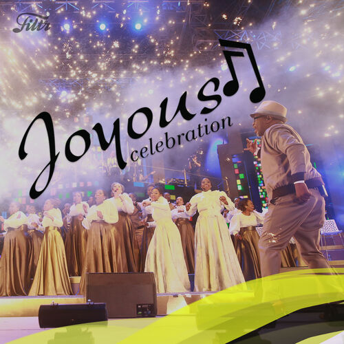 The Essential Joyous Celebration Playlist playlist