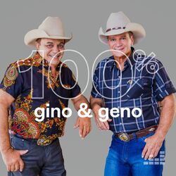 100% Gino e Geno 2023 CD Completo