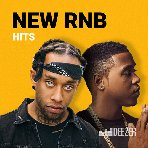 Playlist New RNB Hits Ouça agora na Deezer Aplicativo de música