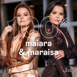 100% Maiara & Maraisa 2023 CD Completo