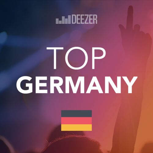 Top Germany Playlist Listen Now On Deezer Music Streaming