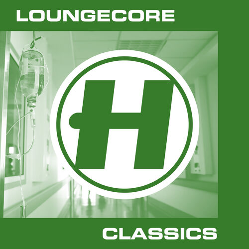 VA - Loungecore Classics Hospital Records LP
