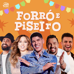 Download Forró e Piseiro 2023 - Forró Atualizado 2023