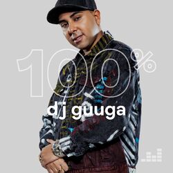 Download 100% DJ Guuga (2023)