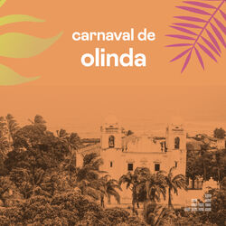 Carnaval de Olinda 2021 CD Completo
