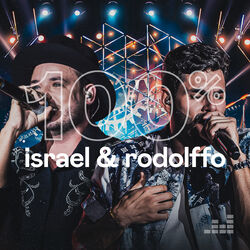 100% Israel e Rodolffo 2023 CD Completo