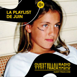 Ouest Track Radio - Juin 2024
