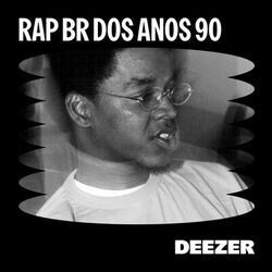 Rap Brasil Anos 90 CD Completo