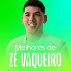 Zé Vaqueiro 2023 – As Melhores | Coladin | Piseiro CD Completo