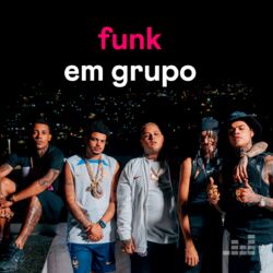 Download Funk Em Grupo (2023)