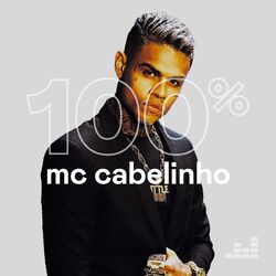 100% Mc Cabelinho (2023) CD Completo