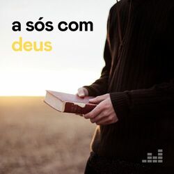 Playlist A Sós Com Deus 2023 CD Completo