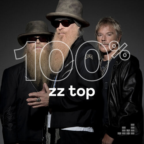 100 ZZ Top playlist Listen now on Deezer Music Streaming