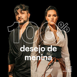 100% Desejo De Menina 2023 CD Completo