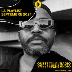 Ouest Track Radio - Septembre 2024