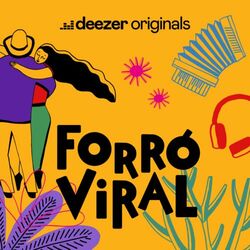 Forró Viral – Deezer Originals (2023) CD Completo