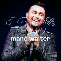 100% Mano Walter 2023 CD Completo