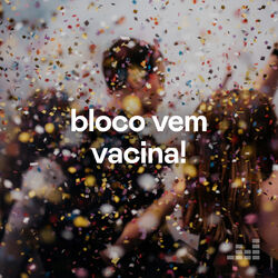 Download CD Bloco Vem Vacina! 2021