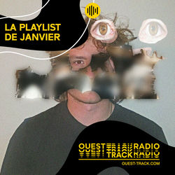 Ouest Track Radio - janvier 2024