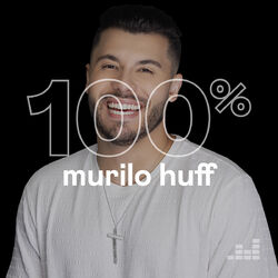 100% Murilo Huff (2023) CD Completo